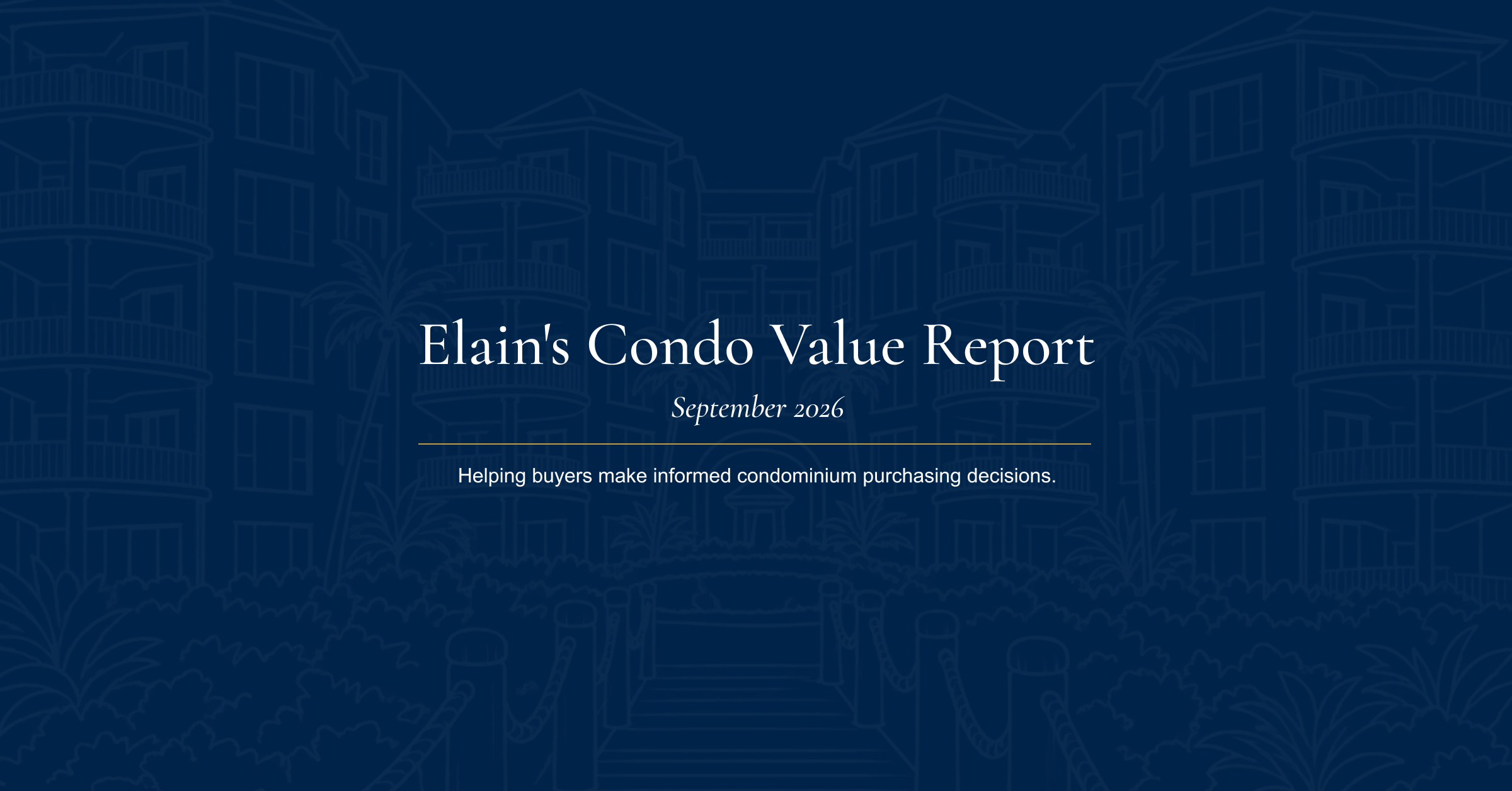 Elain’s September Condo Value Report